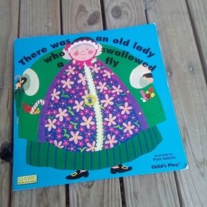 There Was an Old Lady Who Swallowed a Fly